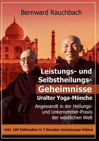 bokomslag Leistungs- und Selbstheilungs-Geheimnisse Uralter Yoga-Mnche