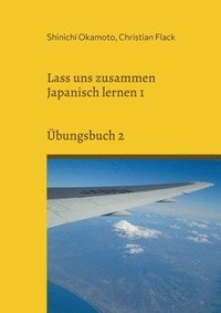 bokomslag Lass uns zusammen Japanisch lernen 1