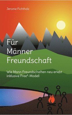 bokomslag Für Männer Freundschaft