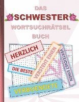 bokomslag DAS SCHWESTER WORTSUCHRÄTSEL BUCH