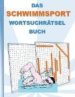 bokomslag DAS SCHWIMMSPORT WORTSUCHRÄTSEL BUCH