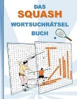 bokomslag DAS SQUASH WORTSUCHRÄTSEL BUCH