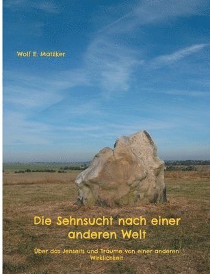 bokomslag Sehnsucht nach einer anderen Welt