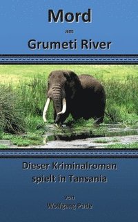 bokomslag Mord am Grumeti River