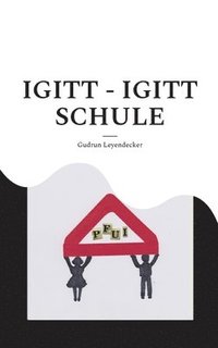 bokomslag Igitt - Igitt Schule