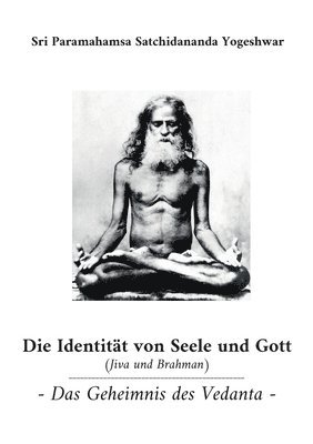Identität von Seele und Gott (Jiva und Brahman)