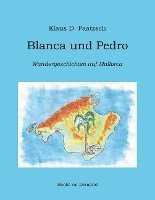 bokomslag Blanca und Pedro