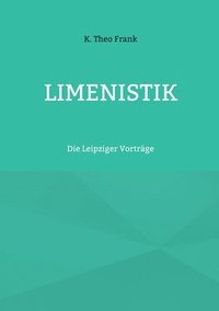 bokomslag Limenistik: Die Leipziger Vorträge