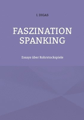 Faszination Spanking