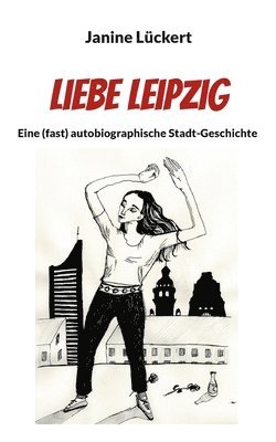 bokomslag Liebe Leipzig