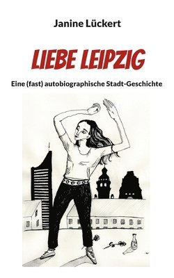 Liebe Leipzig 1