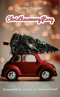 Christbaumvergiftung 1