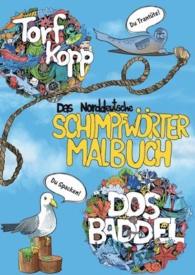 Das norddeutsche Schimpfwrter Malbuch 1