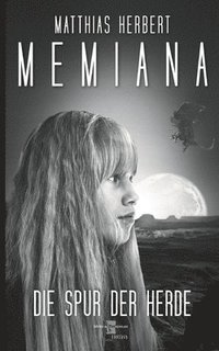 bokomslag Memiana 3 - Die Spur der Herde