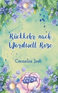 bokomslag Ruckkehr nach Wordwell Rose