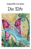 Die Elfe 1