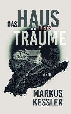 Haus ihrer Träume