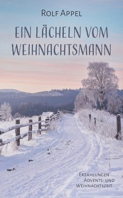 bokomslag Ein Lacheln vom Weihnachtsmann