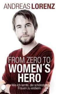 bokomslag From Zero to Women's Hero