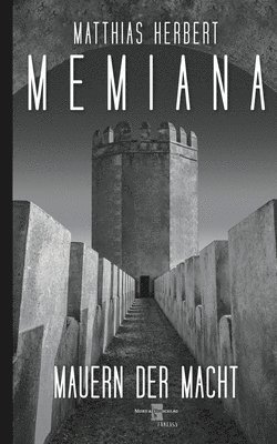 Memiana 11 - Mauern der Macht 1