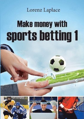 Make money with sports betting 1 1