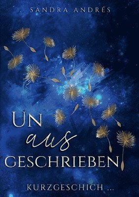 bokomslag Unausgeschrieben