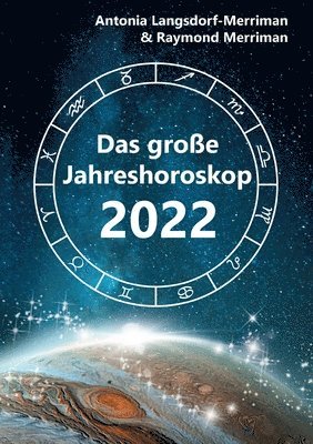 große Jahreshoroskop 2022 1