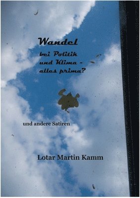 Wandel bei Politik und Klima
