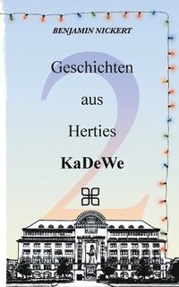 bokomslag Geschichten aus Herties KaDeWe 2