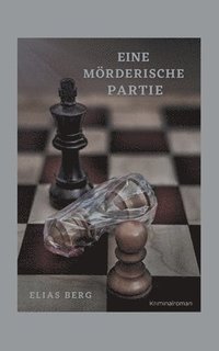 bokomslag Eine mörderische Partie