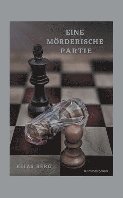 bokomslag Eine mörderische Partie