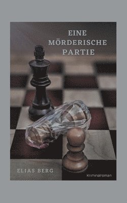 bokomslag Eine mrderische Partie