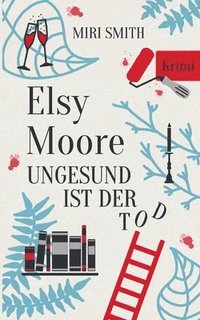bokomslag Elsy Moore