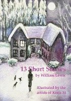 13 Short Stories by William Lewis with translations into German 1