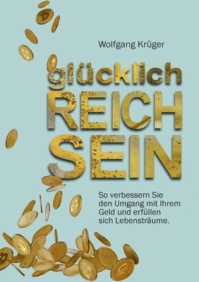 glcklich REICH SEIN 1