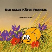 bokomslag Der gelbe Käfer Frankie