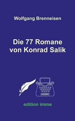 77 Romane von Konrad Salik 1