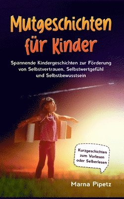 bokomslag Mutgeschichten für Kinder