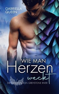 Wie man Herzen weckt 1