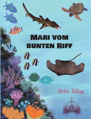 Mari vom bunten Riff 1