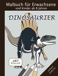 bokomslag Klassik Art Malbuch für Erwachsene und Kinder ab 8 Jahren - Dinosaurier