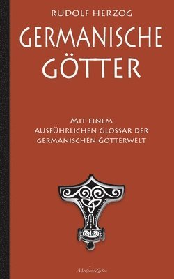 bokomslag Germanische Gtter - Mit einem ausfhrlichen Glossar der germanischen Gtterwelt