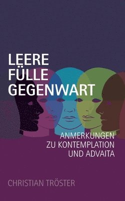 bokomslag Leere Fülle Gegenwart