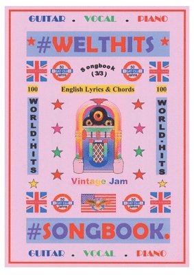 bokomslag 100 Englische Welthits (3/3) + 100 Gitarren-Playbacks (MP3) - Songbook