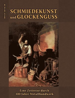 bokomslag Schmiedekunst und Glockenguss