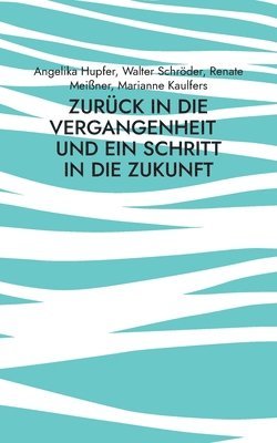 Zurck in die Vergangenheit 1