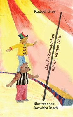 Rudolf Gier - Zirkusmädchen mit der langen Nase, Häftad