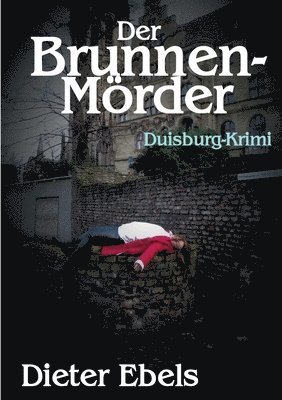 Dieter Ebels - Brunnenmörder, Häftad