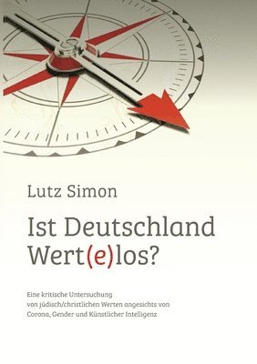 Ist Deutschland wert(e)los? 1