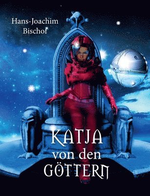 bokomslag Katja von den Gttern
